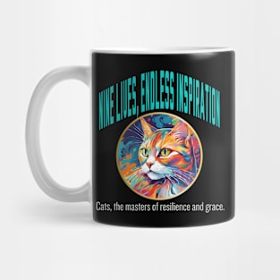 Nine Lives, Endless Inspiration (Cats Motivational and Inspirational Quote) Mug